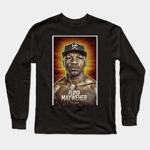 Floyd mayweather Long Sleeve T-Shirt by TshirtMA